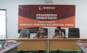 Seleksi Anggota Bawaslu Provinsi Kaltim Resmi Dibuka, Berikut Mekanisme Pendaftaran dan Tahapannya