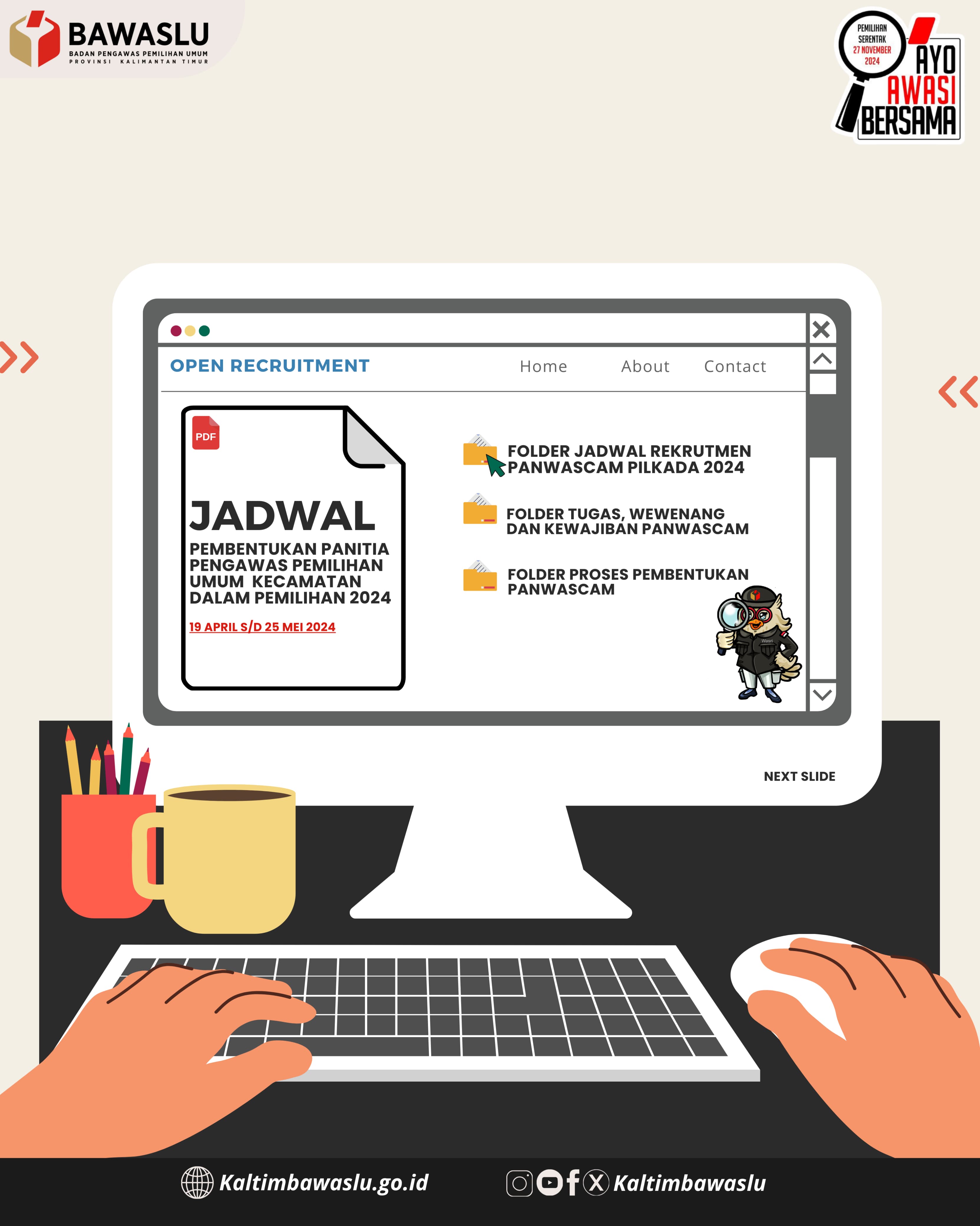 Pengumuman Pendaftaran Calon Anggota Panitia Pengawas Pemilu Kecamatan Pada Pilkada Tahun 2024