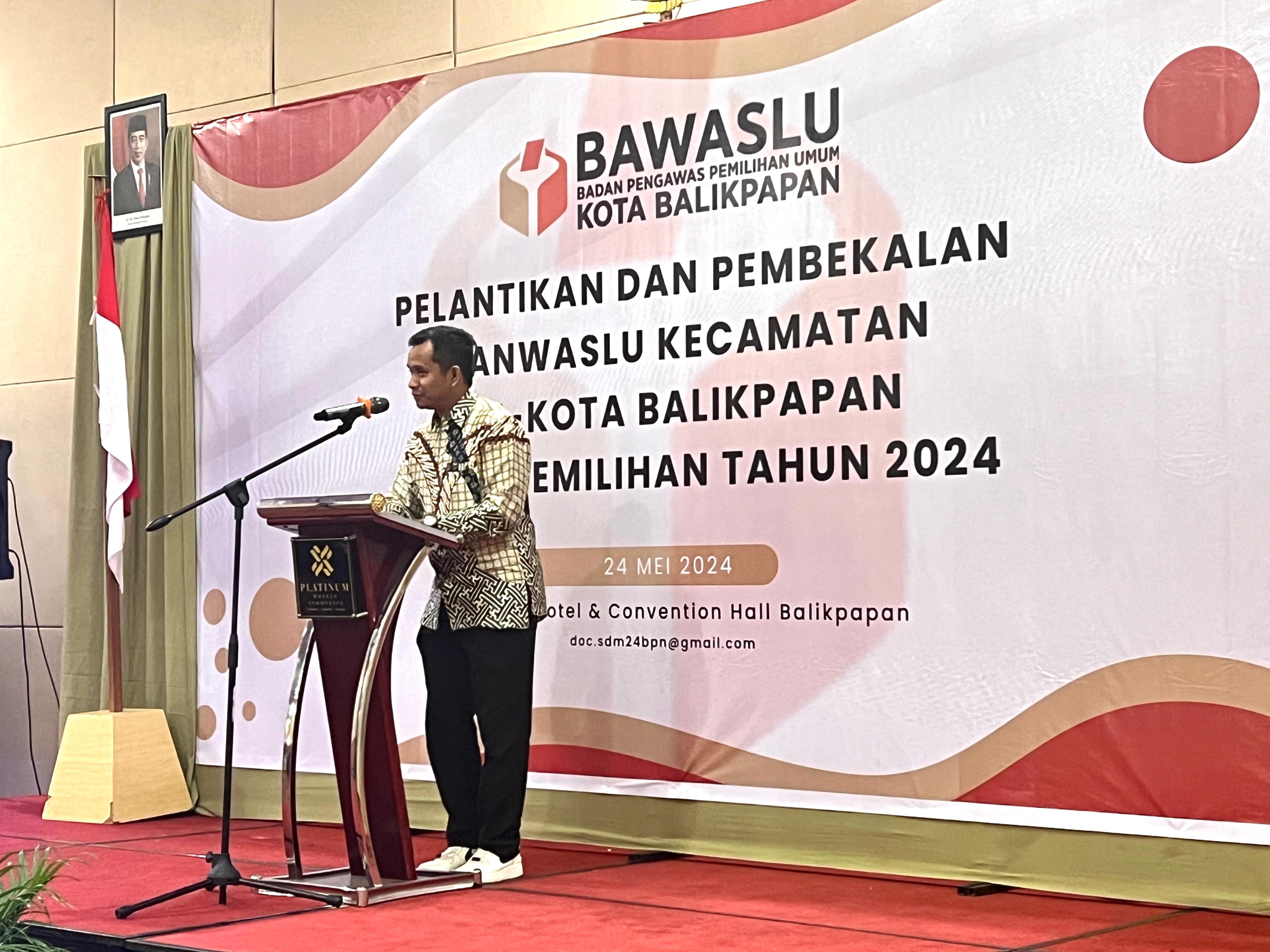 Daini Rahmat Ajak Panwascam Balikpapan, Laksanakan Tugas Secara Maksimal Dalam Pengawasan 