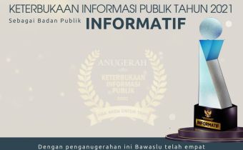 Siaran Pers Bawaslu Terbuka, Pemilu Terpercaya Bawaslu Raih Penghargaan Lembaga Paling Informatif Tahun 2021
